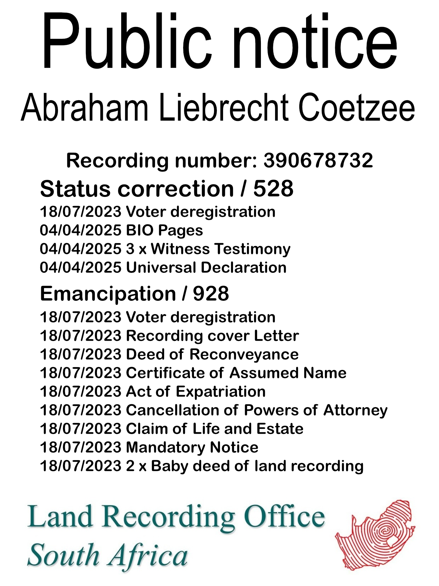 Public Notice Abraham Liebrecht Coetzee (c) Recording number 390678732